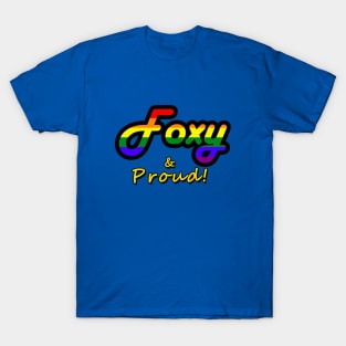 Foxy & Proud! by FxJB: Rainbow Flag T-Shirt